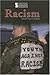Racism (Introducing Issues with Opposing Viewpoints)