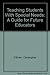 Teaching Students with Special Needs: A Guide for Future Educators