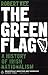 The Green Flag: A history of Irish nationalism