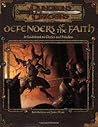 Defenders of the Faith: A Guidebook to Clerics and Paladins