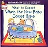 What to Expect When the New Baby Comes Home: A Helpful Picture Book for Children (Ages 4-8) About Becoming a Big Sibling (What to Expect Kids)