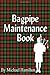 Bagpipe Maintenance Hamilton, Michael (2005) Paperback