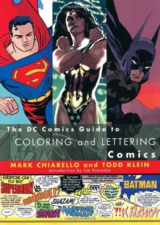 DC Comics Guide to Coloring and Lettering Comics (Paperback)