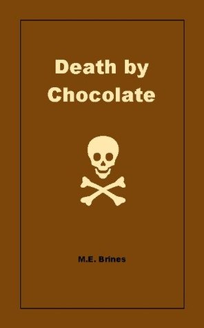 Death by Chocolate (Kindle Edition)
