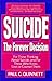 Suicide: The Forever Decision