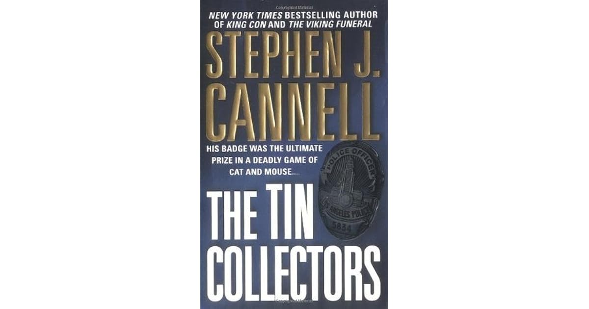 The Tin Collectors Shane Scully 1 By Stephen J Cannell