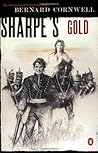 Sharpe's Gold by Bernard Cornwell