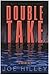 Double Take (A Mike Connolly Mystery, #2)