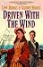 Driven With the Wind by Lynn   Morris