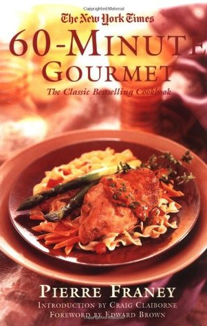 The New York Times 60-Minute Gourmet (Paperback)
