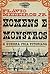 Homens e Monstros - A Guerra Fria Vitoriana by Flávio Medeiros Jr.