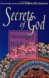 Secrets of God by Hildegard von Bingen