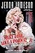 How to Make Love Like a Porn Star: A Cautionary Tale