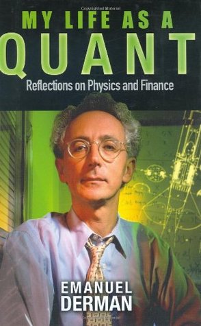 My Life As A Quant: Reflections On Physics And Finance
