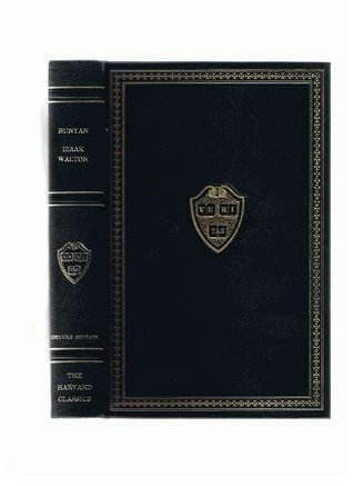 The Pilgrim's Progress/The Lives of John Donne and George Herbert (The Harvard Classics, #15)