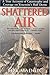 Shattered Air: A True Accou...
