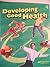 Developing Good Health A beka 4th grade