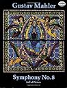 Symphony No. 8 In Full Score (Dover Orchestral Music Scores) Symphony No. 8 In Full Score (Dover Orchestral Music Scores)