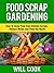 Food Scrap Gardening by Will Cook