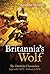 Britannia's Wolf: The Dawli...