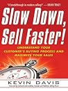 Slow Down, Sell F...