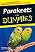 Parakeets For Dummies