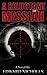 A Reluctant Messiah