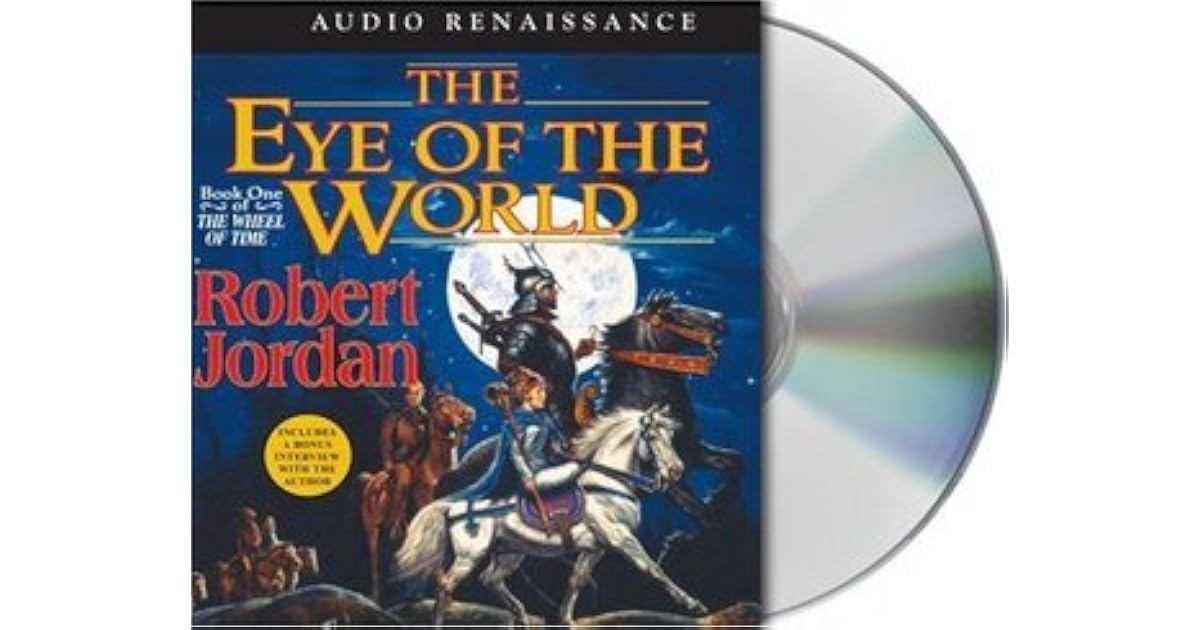The Eye of the World (Wheel of Time, #1) by Robert Jordan