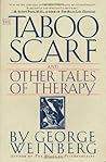The Taboo Scarf: And Other Tales of Therapy
