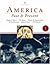 America: Past & Present, Volume 1 (to 1877)
