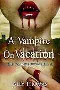 A Vampire on Vacation