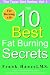 The 10 Best Fat Burning Sec...
