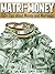 Matri-Money, 150+ Tips about Money and Marriage