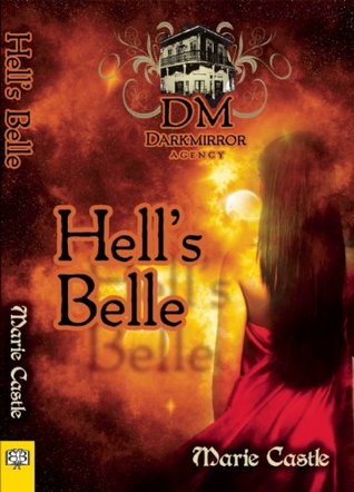Hell's Belle (Dark Mirror, #1)