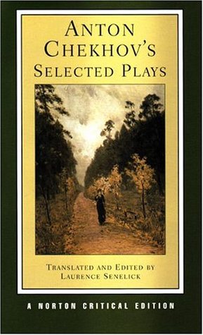Anton Chekhov's Selected Plays (Paperback)