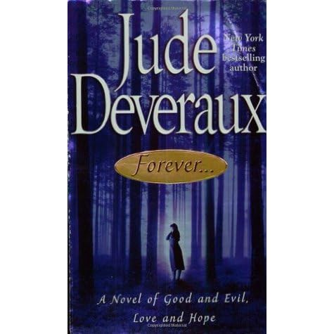Forever Forever 1 By Jude Deveraux