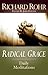 Radical Grace by Richard Rohr