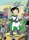 Zita the Spacegirl (Zita the Spacegirl, #1)