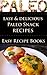 Paleo for Beginners: Delicious and Easy Paleo Snack Recipes