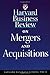 Harvard Business Review on Mergers & Acquisitions