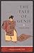 The Tale of Genji by Murasaki Shikibu The Tale of Genji by Murasaki Shikibu