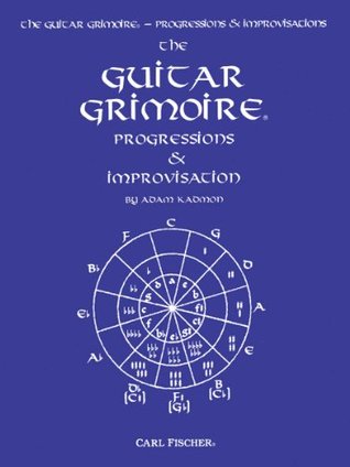 GT15 - Guitar Grimoire: Progressions & Improvisation (Paperback)