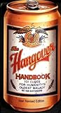 The Hangover Handbook: 101 Cures for Humanity's Oldest Malady