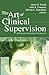 The Art of Clinical Supervision: A Pastoral Counseling Perspective