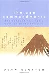 The Zen Commandments: Ten Suggestions for a Life of Inner Freedom. The Zen Commandments: Ten Suggestions for a Life of Inner Freedom.