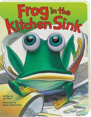 Frog in the Kitchen Sink [Eyeball Animation] (Board book)