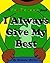 I Always Give My Best (Find The Lesson)