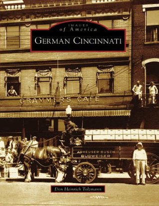 German Cincinnati (Images of America: Ohio)