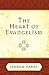 The Heart of Evangelism