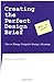 Creating the Perfect Design...